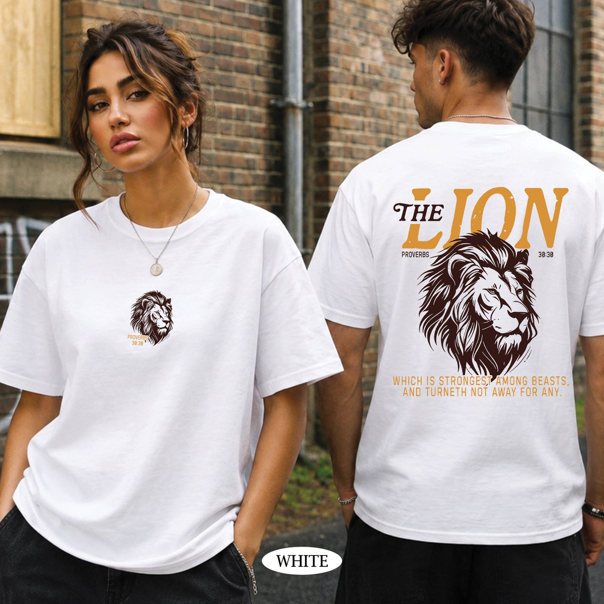 Proverbs 30:30 The Lion Is Strongest Among Beasts Shirt