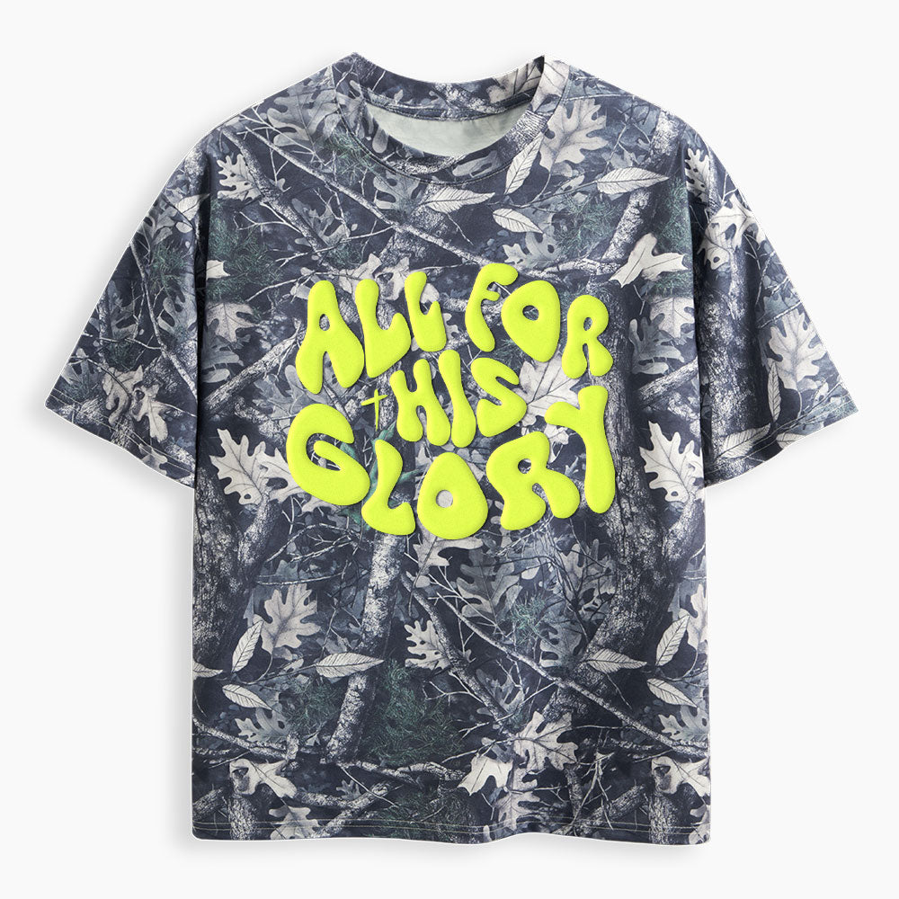 All For His Glory Christian Puff Printed Camo T-Shirt