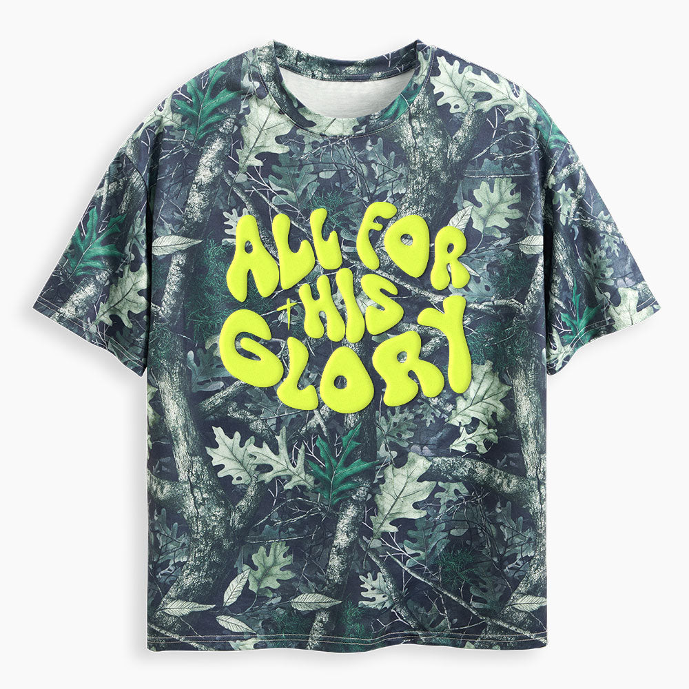 All For His Glory Christian Puff Printed Camo T-Shirt