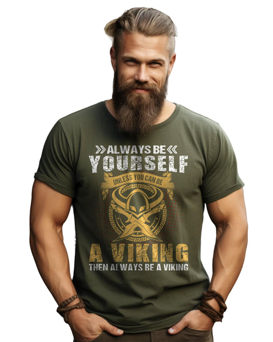 Always Be T-Shirt