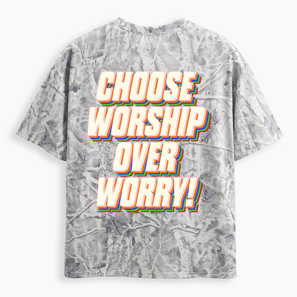 Chosen Worship Over Worry Christian Camo T-Shirt