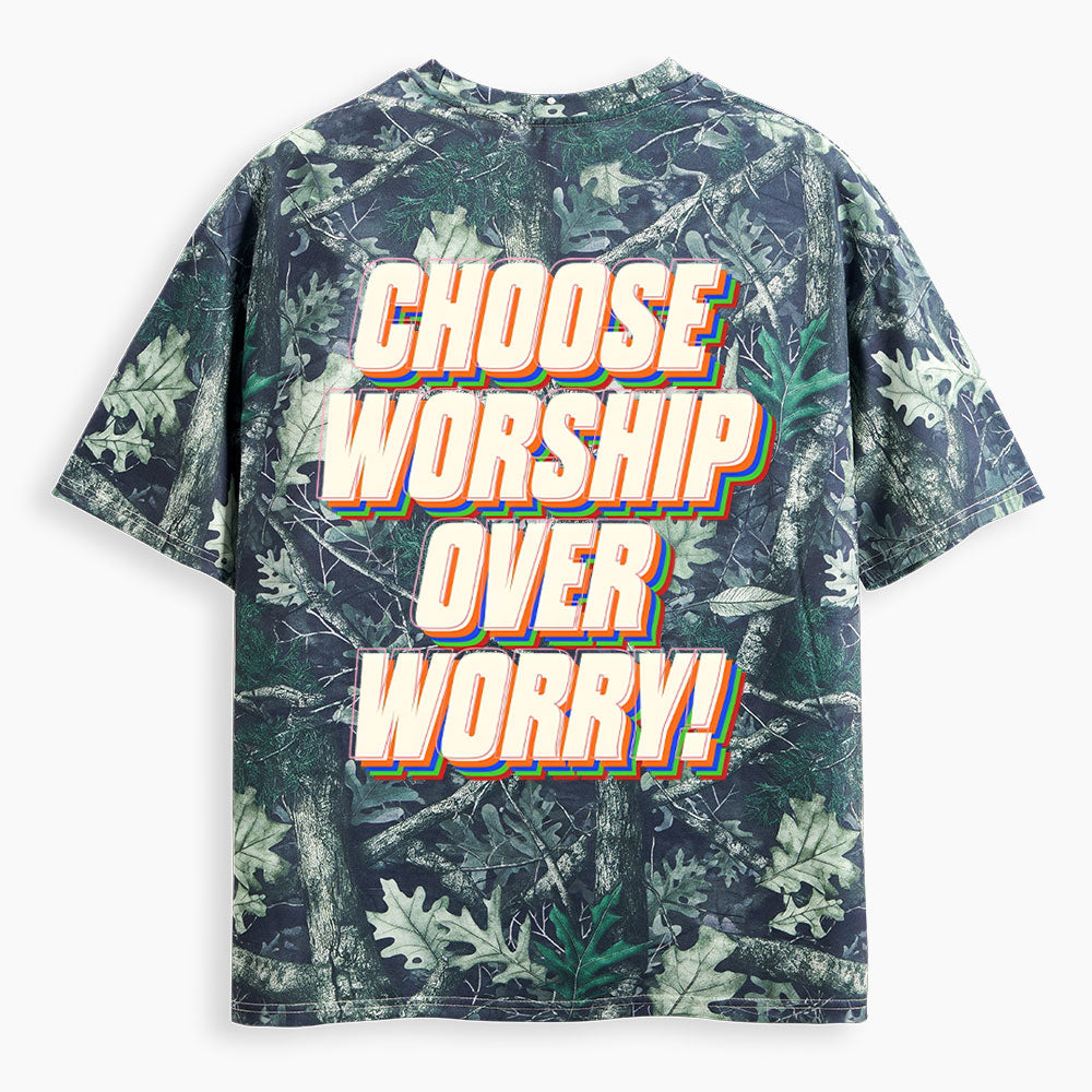 Chosen Worship Over Worry Christian Camo T-Shirt