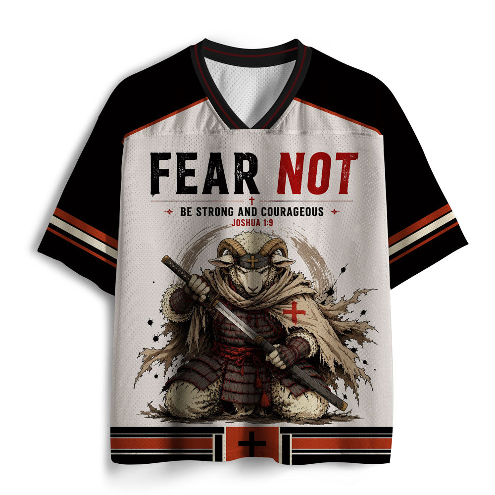 Fear Not Be Strong And Courageous Christian Mesh Jersey