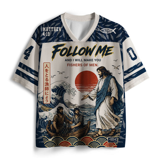 Follow Me And I Will Make You Fishers Of Man Christian Mesh Jersey
