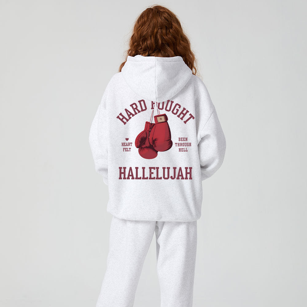 Hard Fought Hallelujah Premium Fleece Hoodie Set
