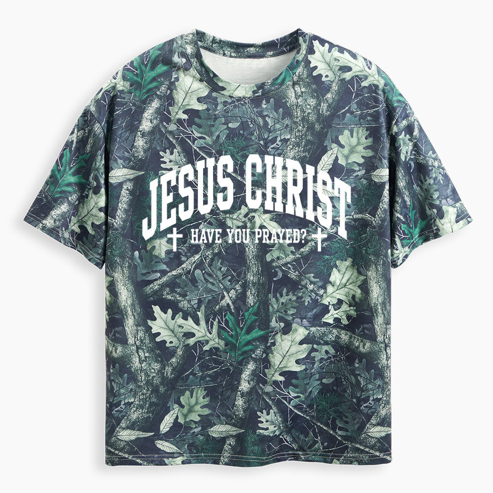 Have You Prayed Christian Camo T-Shirt