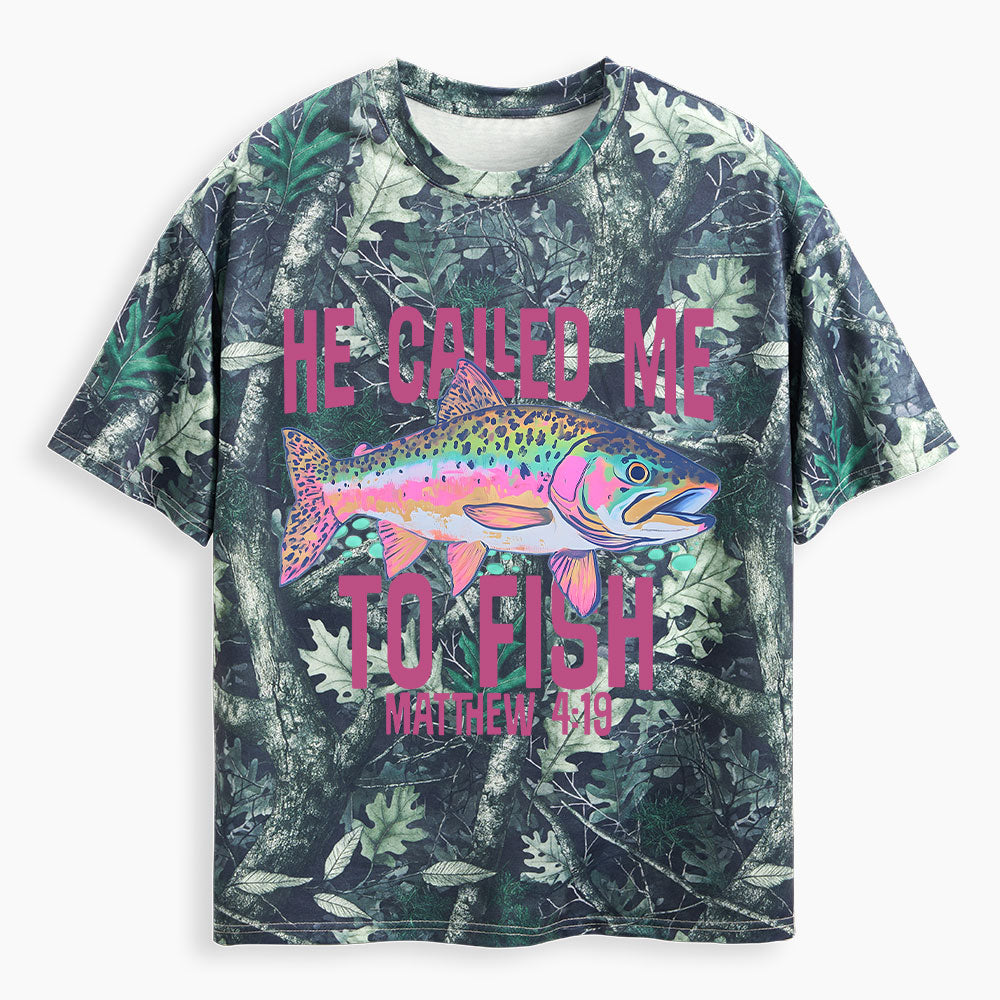 He Called Me To Fish Christian Camo T-Shirt