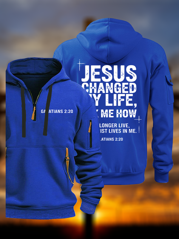 Jesus Changed My Life Jesus God Christian Zipper Hoodies