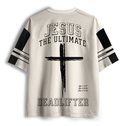 Jesus The Ultimate Deadlifter Christian Mesh Jersey