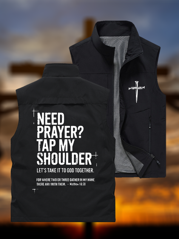 Need Prayer Tap My Shoulder  Jesus God Christian Outdoor Quick-dry Vest