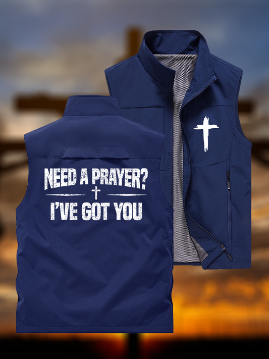 Need A Prayer? I've Got You Jesus God Christian Outdoor Quick-dry Vest