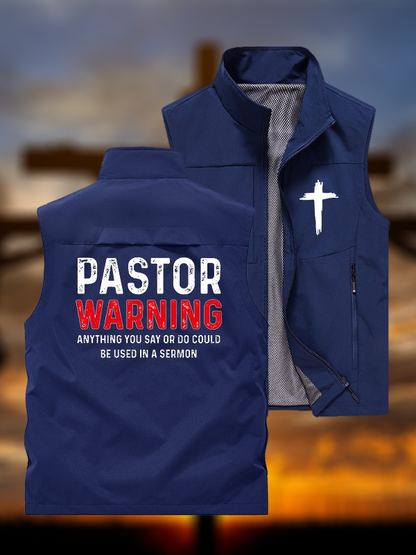 Pastor Warning Anything You Say or Do Could Be Used in a Sermon Jesus God Christian Outdoor Quick-dry Vest