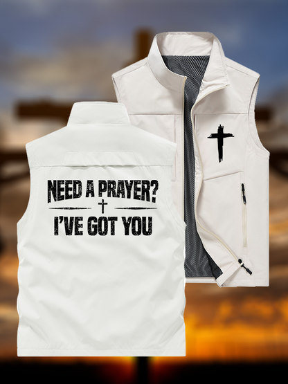 Need A Prayer? I've Got You Jesus God Christian Outdoor Quick-dry Vest