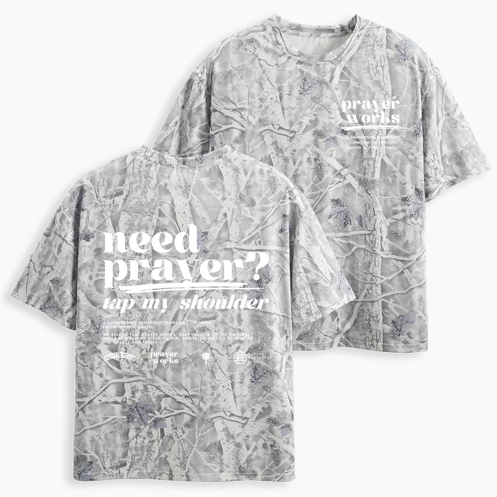 Need Prayer Tap My Shoulder Christian Camo T-Shirt