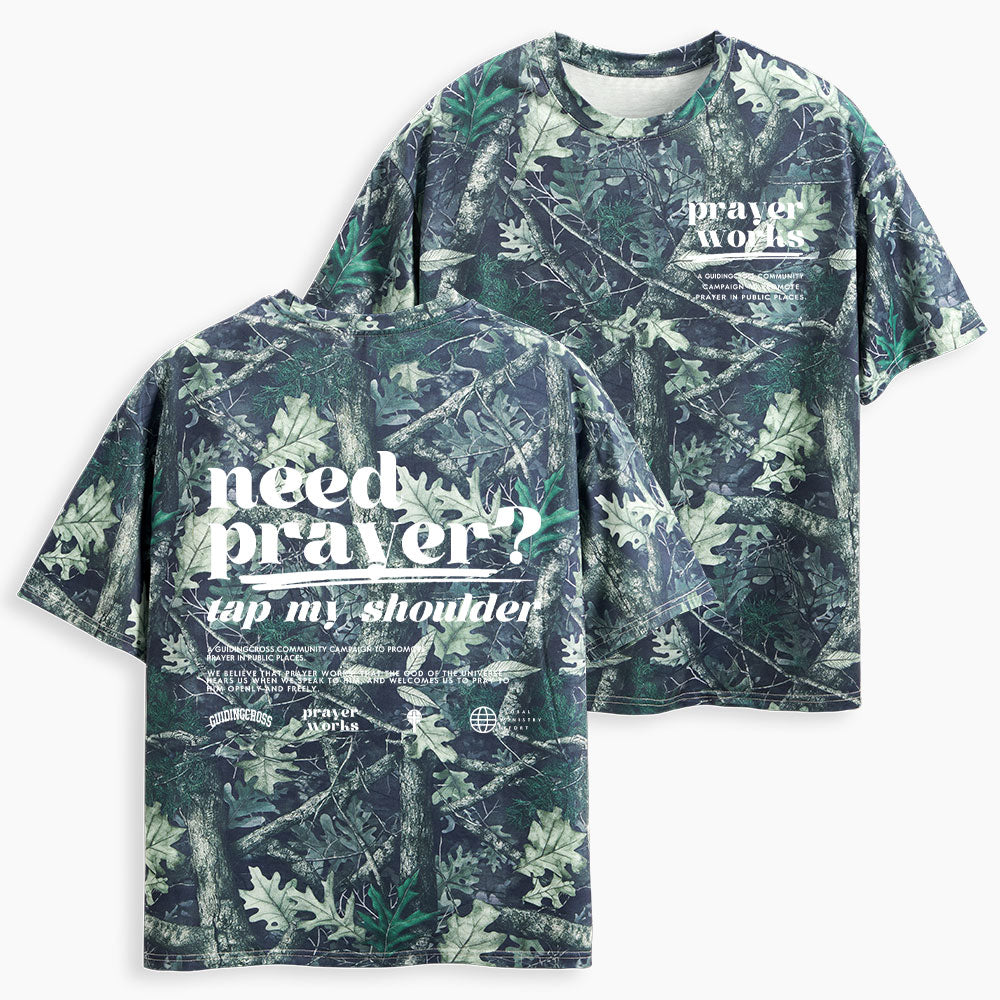 Need Prayer Tap My Shoulder Christian Camo T-Shirt