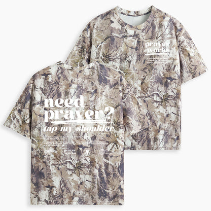Need Prayer Tap My Shoulder Christian Camo T-Shirt