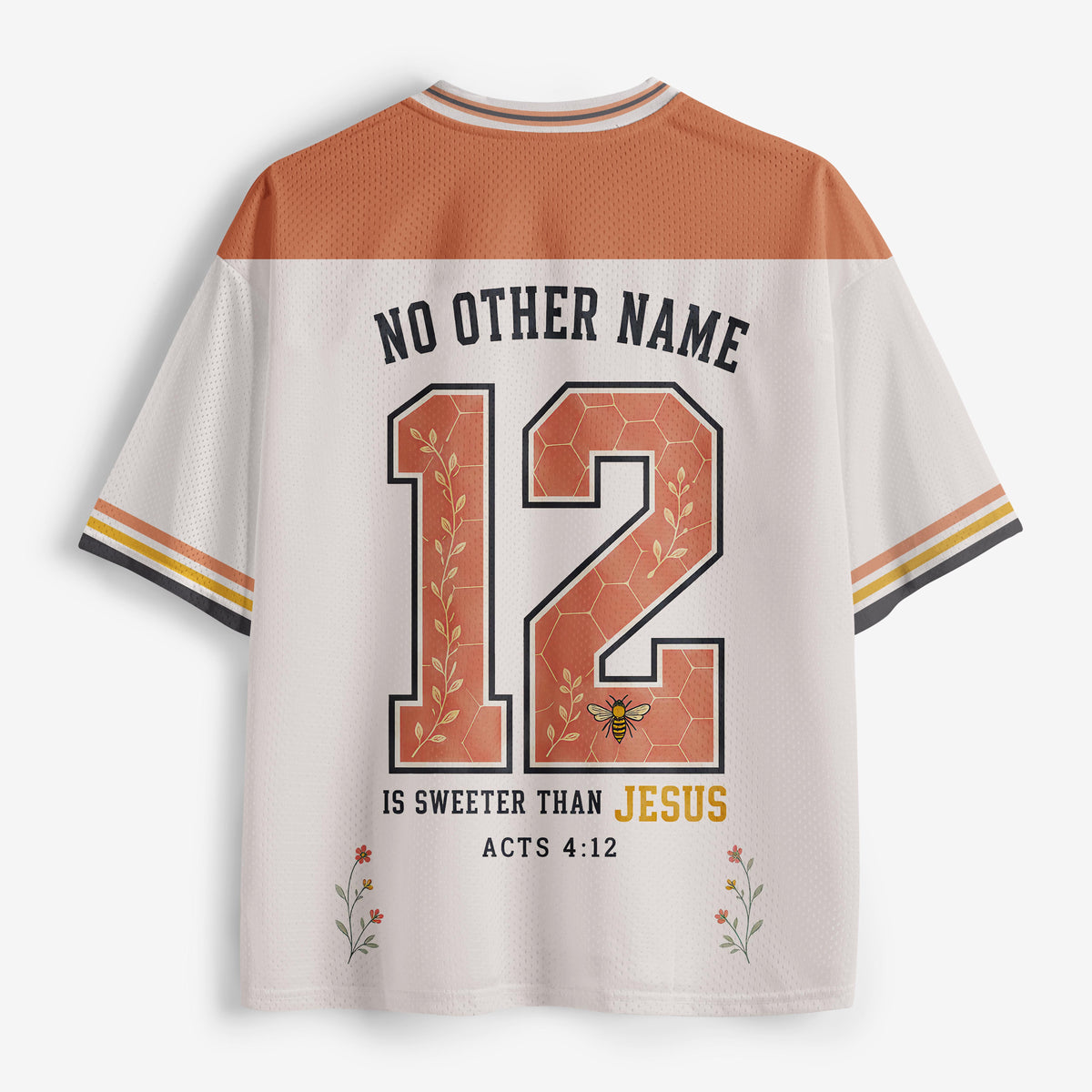 No Other Name Is Sweeter Than Jesus Christian Mesh Jersey