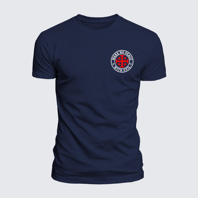 Luxe Mercerized Cotton Tee - Make No Peace with Evil Knight Templar Jerusalem Cross