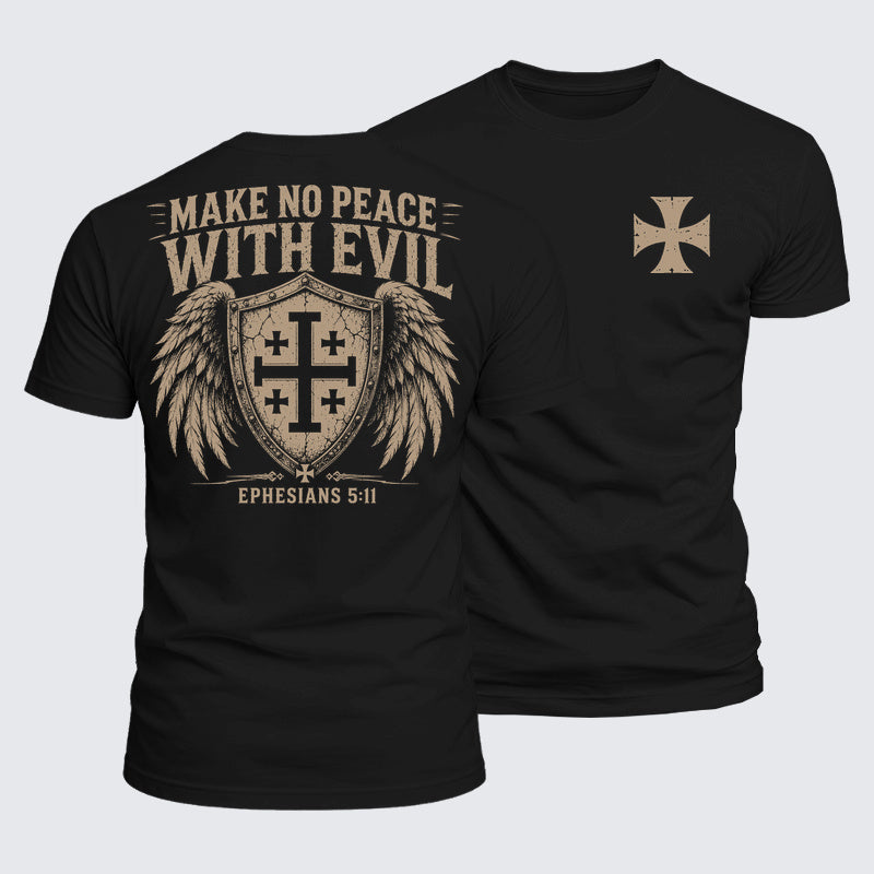 Luxe Mercerized Cotton Tee - Make No Peace with Evil