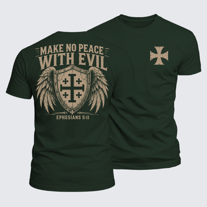 Luxe Mercerized Cotton Tee - Make No Peace with Evil