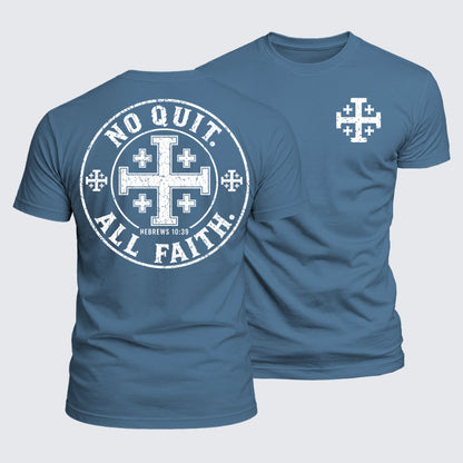 Luxe Mercerized Cotton Tee - No Quit All Faith
