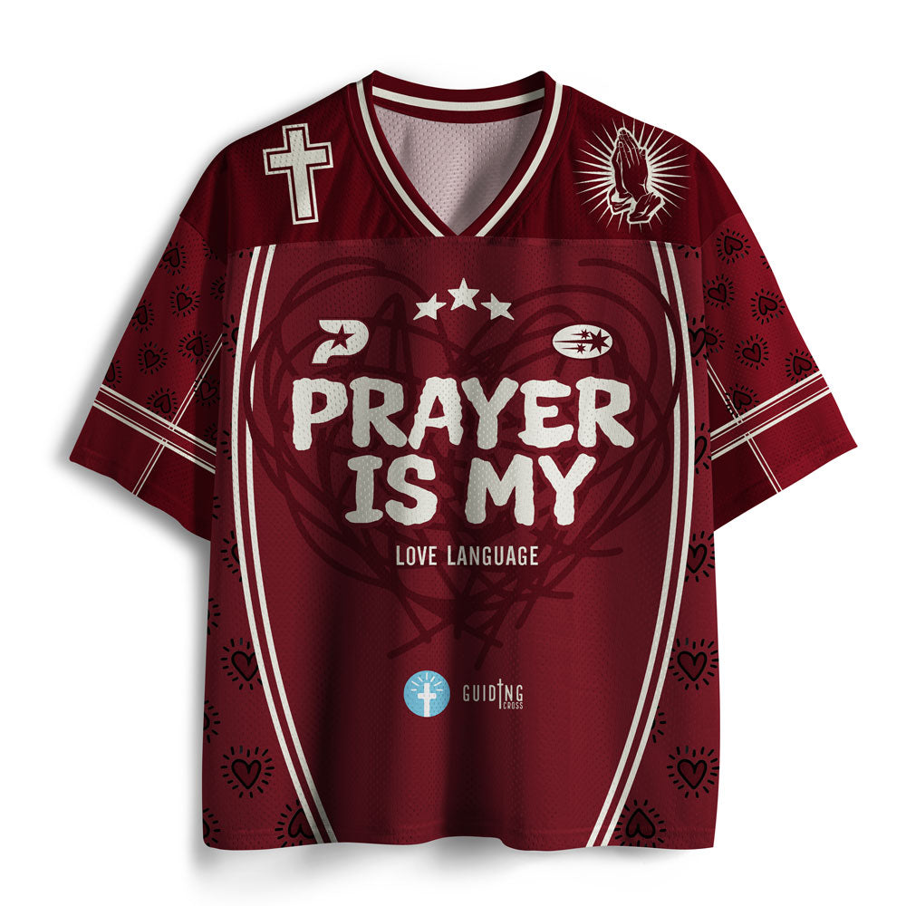 Prayer Is My Love Language Christian Mesh Jersey