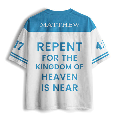 Repent For The Kingdom Of Heaven Is Near Christian Mesh Jersey