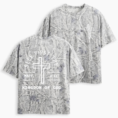 Seek First The Kingdom Of God Christian Camo T-Shirt
