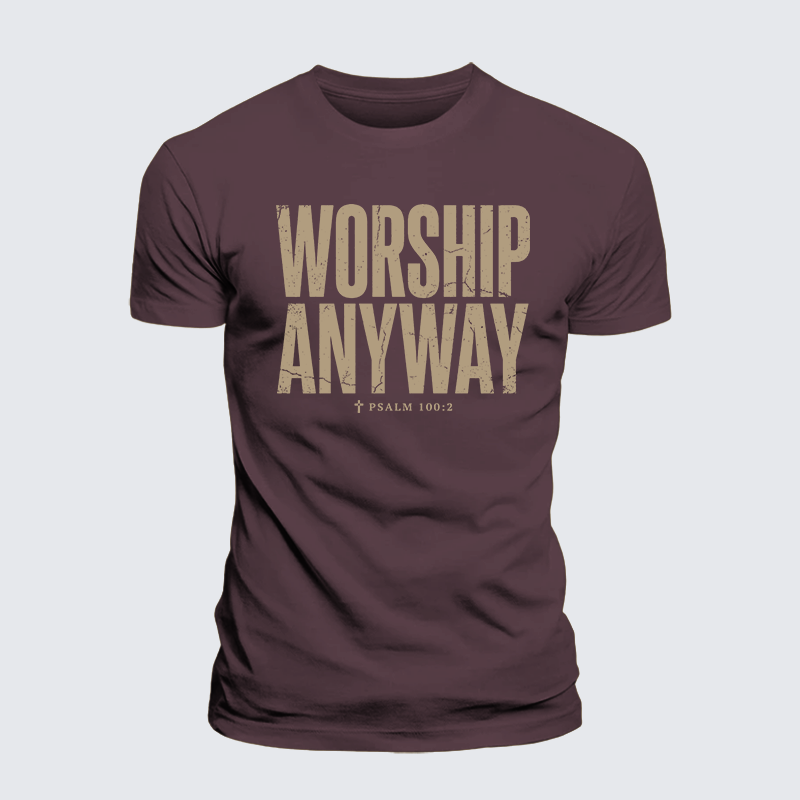 Luxe Mercerized Cotton Tee - Worship Anyway