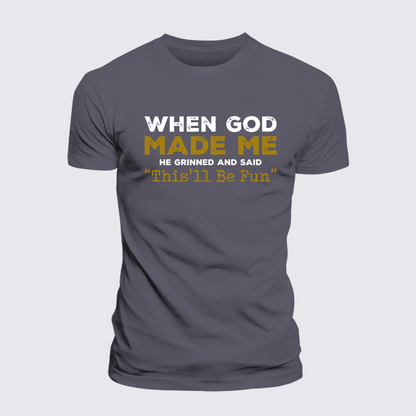 Luxe Mercerized Cotton Tee - When God Made Me