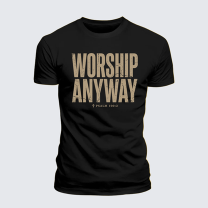 Luxe Mercerized Cotton Tee - Worship Anyway