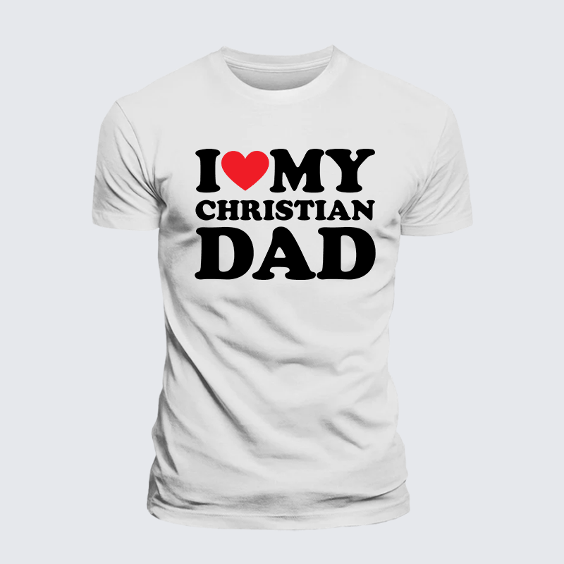 Luxe Mercerized Cotton Tee - I Love My Christian Dad
