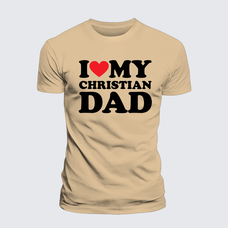 Luxe Mercerized Cotton Tee - I Love My Christian Dad