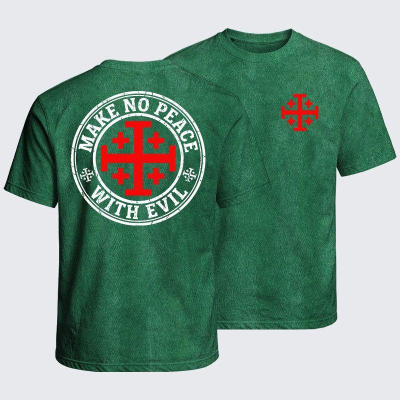 Washed T-Shirt - Make No Peace with Evil Knight Templar Jerusalem Cross