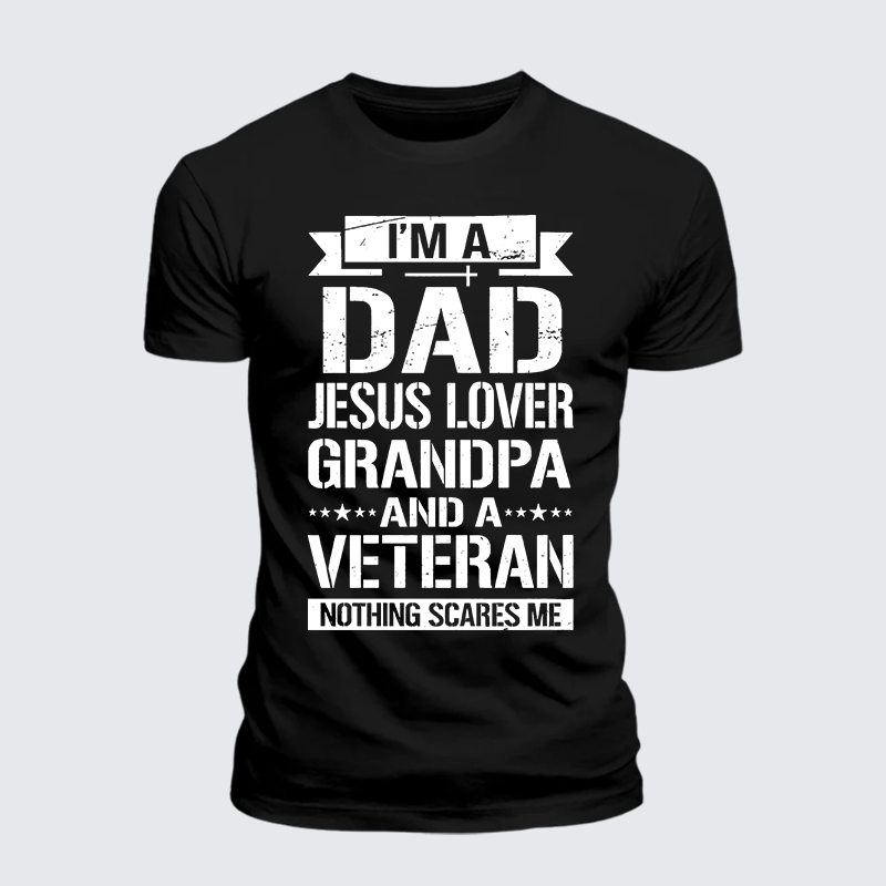 Luxe Mercerized Cotton Tee - I'm A Dad-Jesus Lover-Grandpa-Veteran