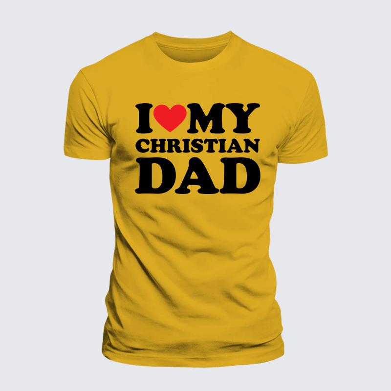 Luxe Mercerized Cotton Tee - I Love My Christian Dad