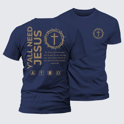 Luxe Mercerized Cotton Tee - Y'All Need Jesus