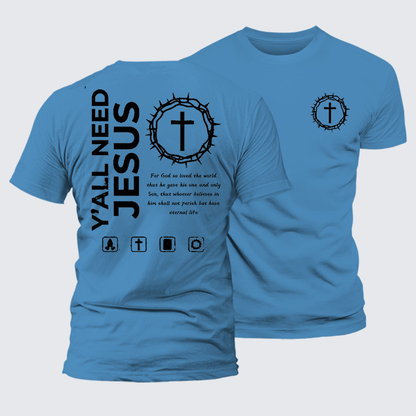 Luxe Mercerized Cotton Tee - Y'All Need Jesus
