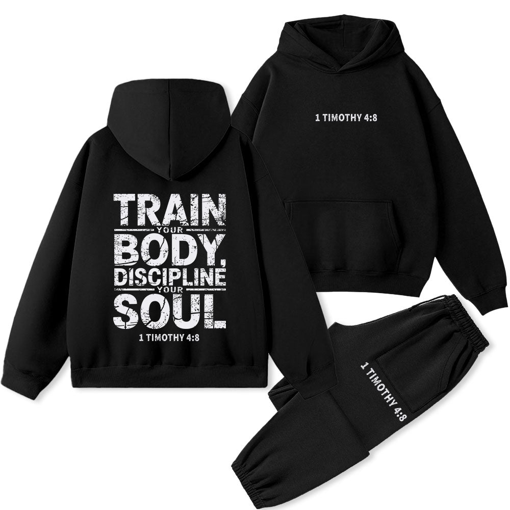 Train Your Body Discipline Your Soul Christian Premium Fleece Hoodie Set