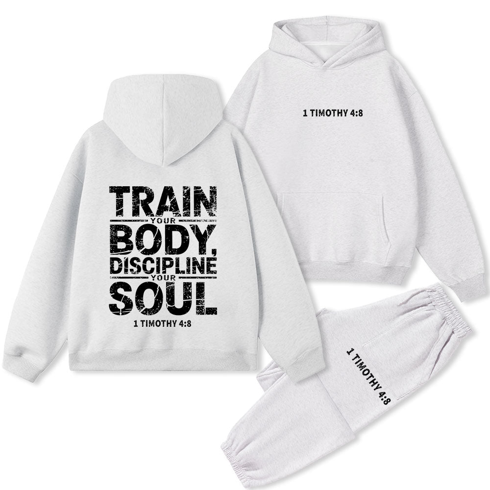Train Your Body Discipline Your Soul Christian Premium Fleece Hoodie Set