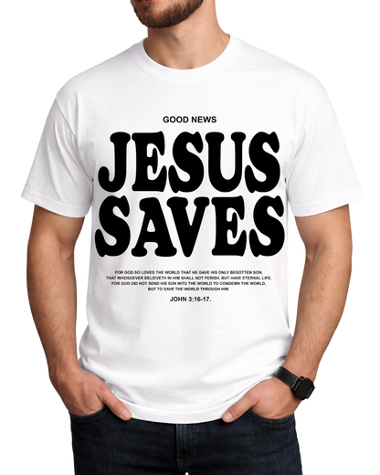 Jesus Saves Christian Jesus Saves Tee