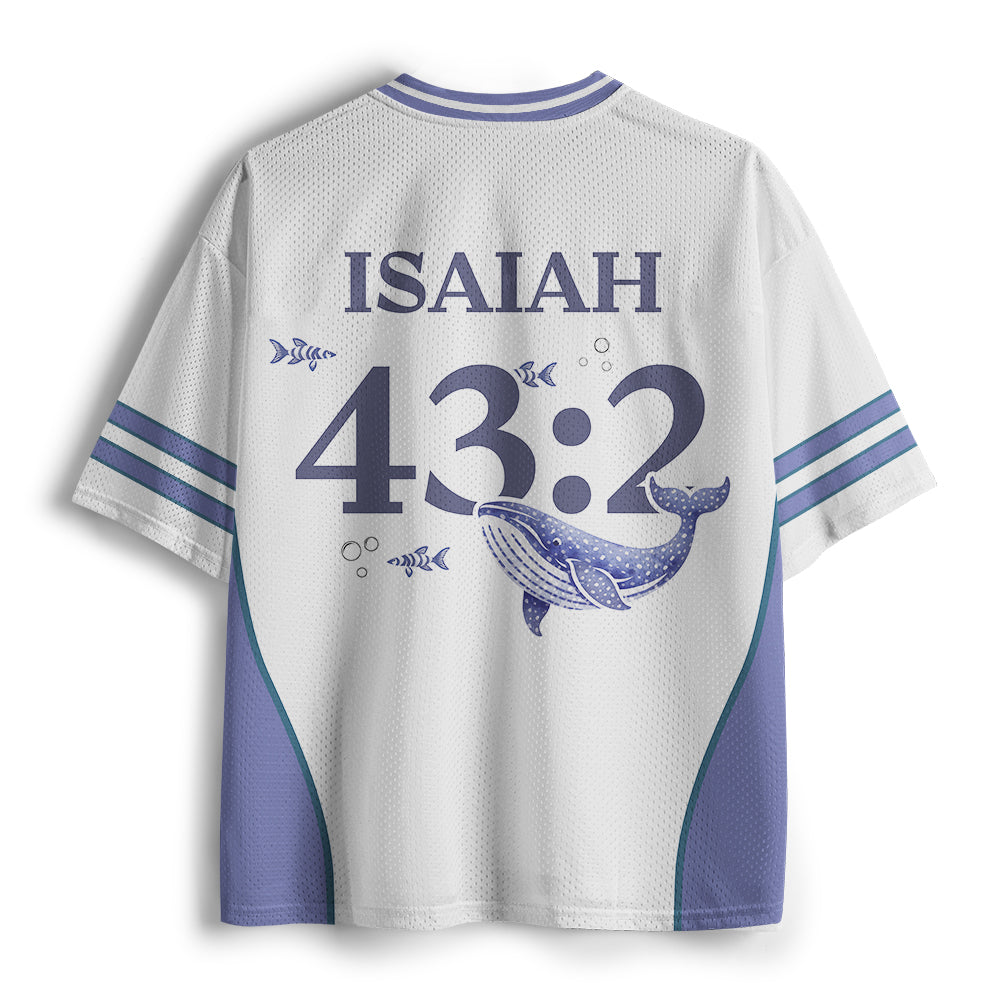 When You Go Through Deepl Waters Christian Mesh Jersey