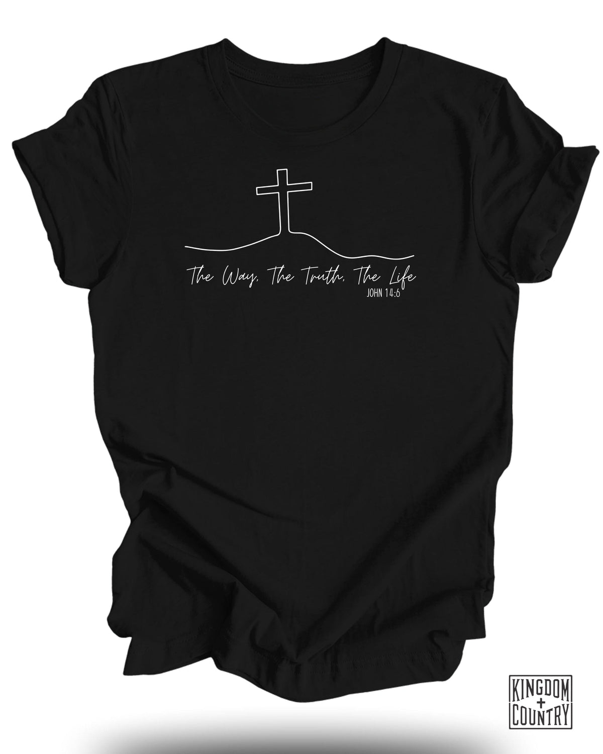 The Way The Truth The Life T-Shirt