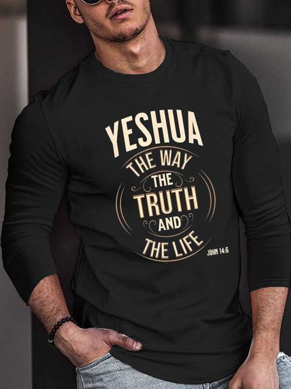 Yeshua The Way, The Truth and The Life John 14:6 Cotton Long Sleeve T-Shirt