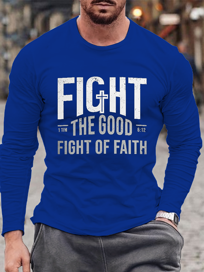 Fight the Good Fight of the Faith  Cotton Long Sleeve T-Shirt