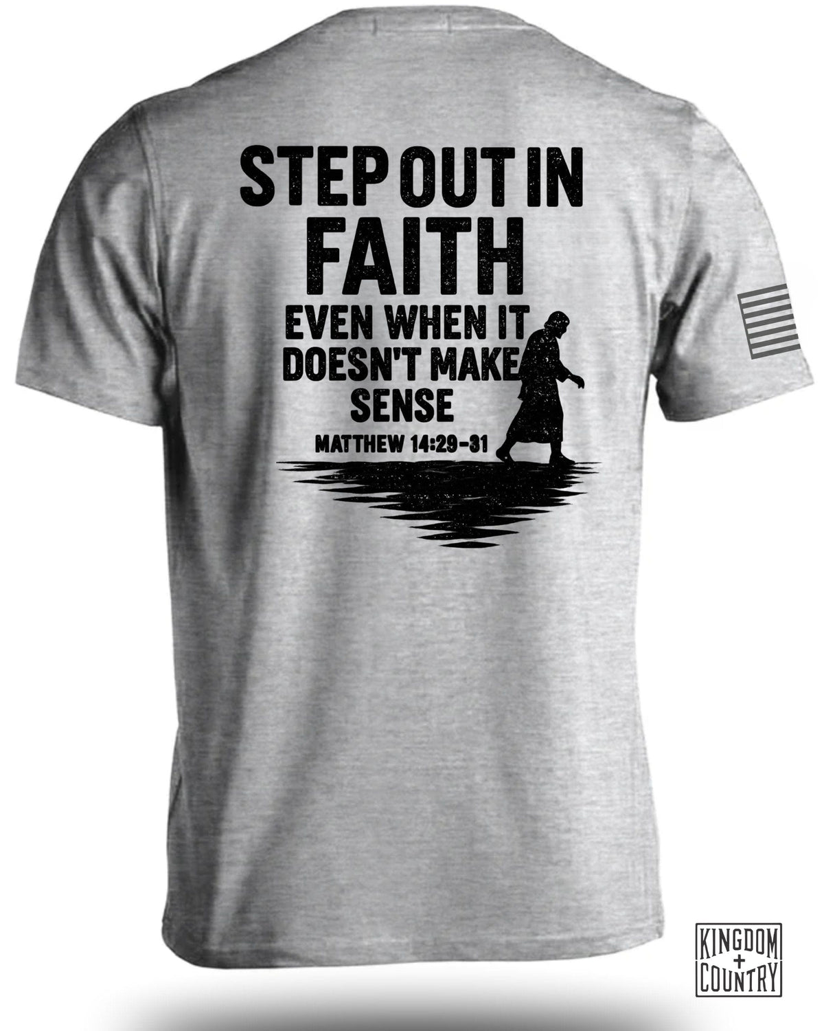 Step Out In Faith T-Shirt