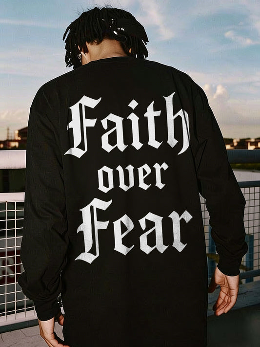 Faith Over Fear Printed Men's Sweatshirt