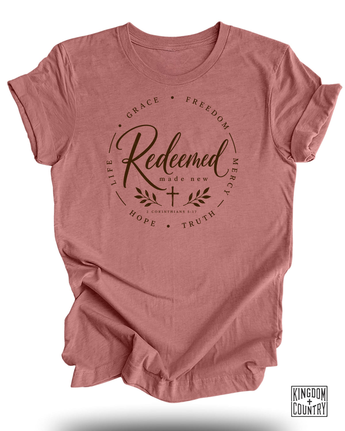 Redeemed Made New T-Shirt