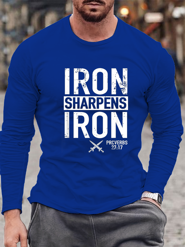 Iron Sharpens Iron Proverbs 27:17 Christian Long Sleeve T-Shirt
