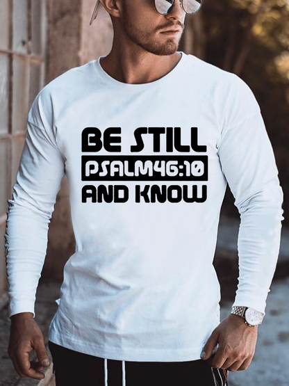 Psalm 46:10 Be Still And Know Christian Cotton Long Sleeve T-Shirt